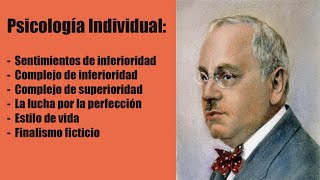 Alfred Adler: Psicología individual, Sentimientos de inferioridad, Complejo de inferioridad.