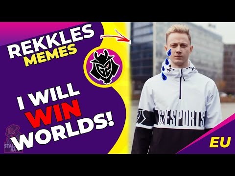 G2 Rekkles - I Will WIN Worlds! (Rekkles Memes) 😉