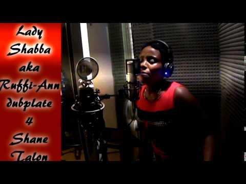 LADY SHABBA aka Ruffi Ann dubplate (Shane Talon) @ dainjamentalz u$a 4