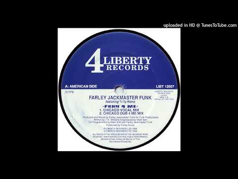 Farley Jackmaster Funk Feat. Ti-Ty-Rone - Pray 4 Me (Chicago Vocal Mix)