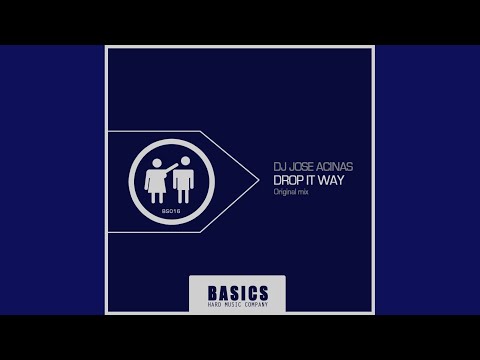 Drop It Way (Original Mix)