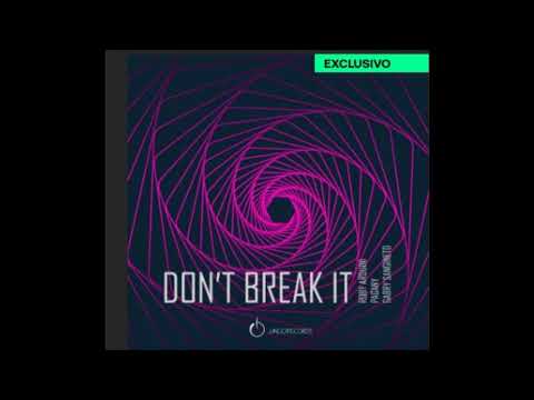 Pagany, Gabry Sangineto, Arduini - Don't Break It (Extended Mix)