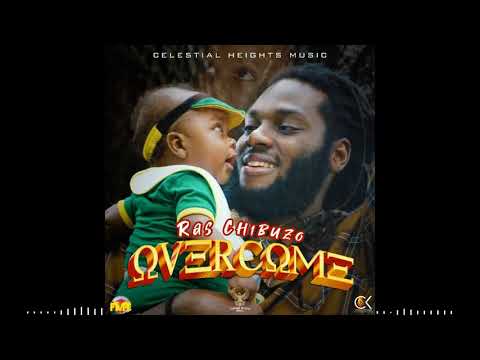 Ras Chibuzo-Overcome