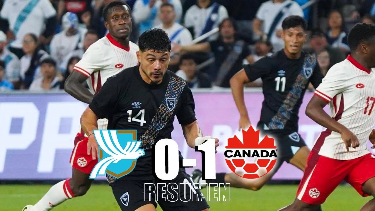 Canada vs Guatemala Highlights
