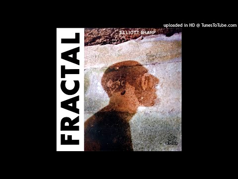 Elliott Sharp - Not-Yet-Time