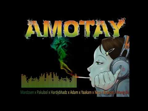 Amotay - Mardzsen X Pakubol X Hardybhadz X Adam X Yaakam Nep X Bobson X Wang Bu