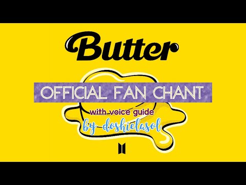 [Official Fanchant/응원법]  BTS 방탄소년단 — 'Butter' / 버터 🧈 (with voice guide) | TURN ON CC for 2:31!