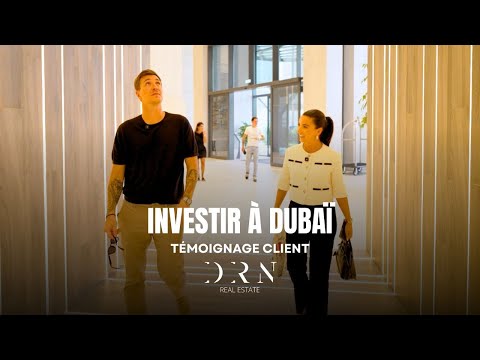 Retour d'Expérience avec Romain | Agence immobilière à Dubaï | DRN Real Estate
