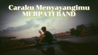 Download lagu Caraku Menyayangimu merpati band mp3 Download lagu Caraku Menyayangimu merpati band mp3