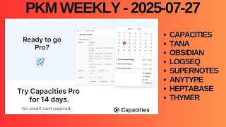 PKM (Personal Knowledge Management) Weekly Update - 2025-07-27