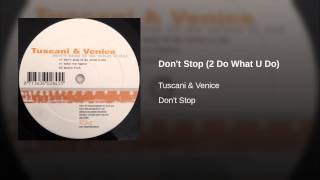 Don't Stop (2 Do What U Do)