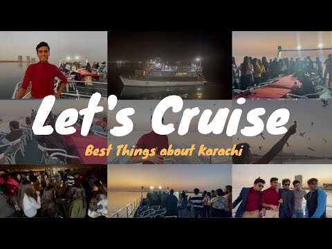 Let's Cruise | Cruiseship | Best Things about Karachi | DHA Marina Club | Arabian Sea Karachi