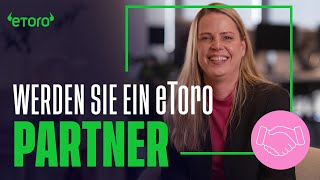 Wie man zum eToro Partner wird