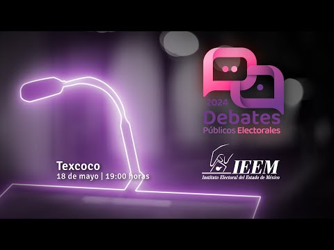 Debates Públicos IEEM 2024, Debate del Municipio de Texcoco