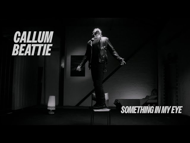 Something In My Eye - Callum Beattie