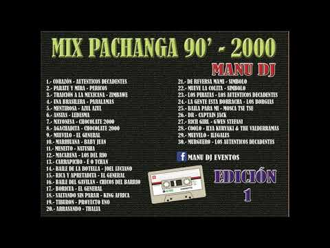 MIX PACHANGA 90' 2000 MANU DJ