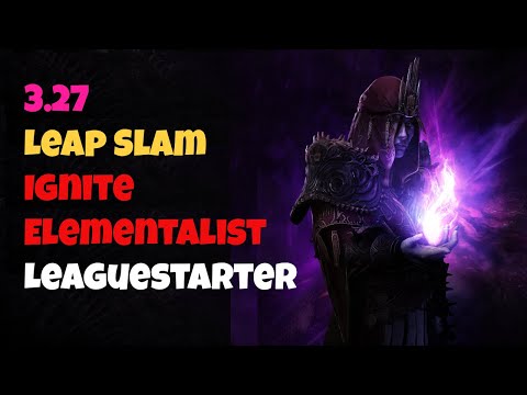[PoE 3.27] Leap Slam Ignite Elementalist Leaguestarter Guide / Overview