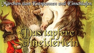 KHM 020 - Das tapfere Schneiderlein (Hörbuch deutsch) Märchen der Brüder Grimm