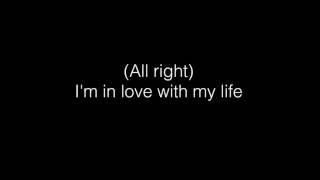 I'm In Love With My Life by Phases Lyrics