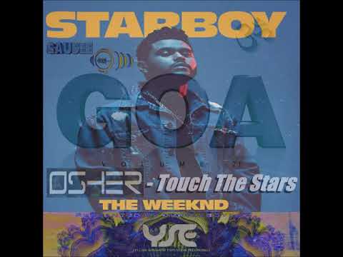 Starboy - The Weeknd w/ Osher - Touch The Stars [Sausee Psy Trance Live DJ Mashup]