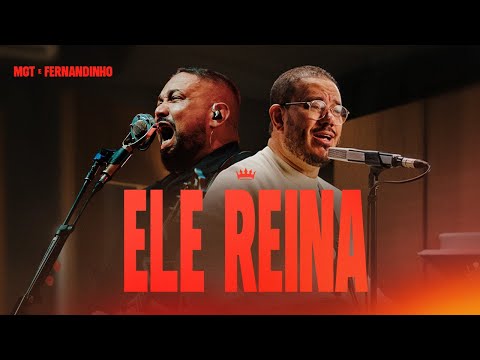 Banda MGT e Fernandinho - Ele Reina (Videoclipe Oficial)