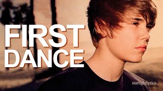 Justin Bieber - First Dance ft. Usher (Lyric Video) HD