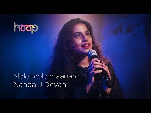 Mele mele maanam - Nanda J Devan - hoop @wonderwallmedia