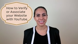 How to Verify or Associate your Website with YouTube