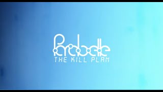 Parabelle - Making The Kill Plan - Kevin Teaser