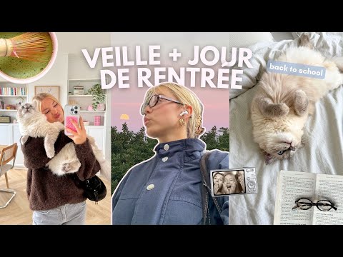 VEILLE + JOUR DE LA RENTRÉE back to school
