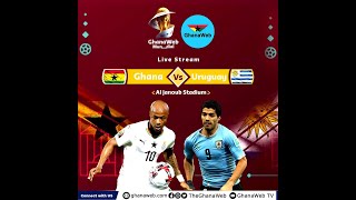 LIVE: Ghana vs Uruguay (2022 FIFA World Cup) LIVE: Ghana vs Uruguay (2022 FIFA World Cup)