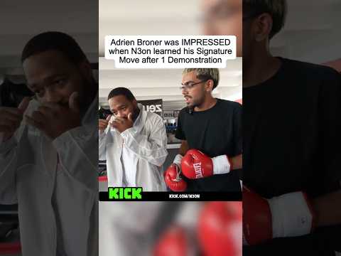 Adrien Broner was IMPRESSED when N3on learned his Signature Move after one Demonstration