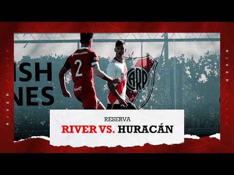 River vs. Huracán [Reserva - EN VIVO]