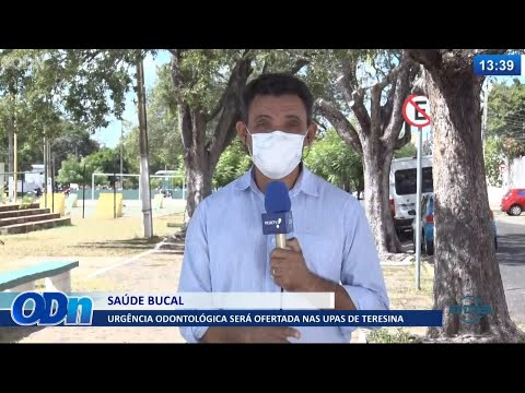 UPAs de Teresina ofertarão atendimento de urgência odontológica 19 07 2021