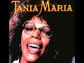 TANIA MARIA - Pingas Da Vida