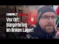 On The Ground Civil War Within The Left Wing Camp