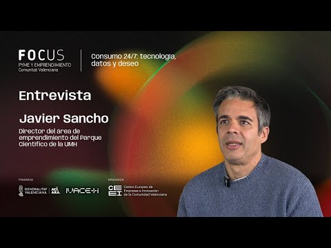 Entrevista a Javier Sancho | Focus Pyme CV 2025