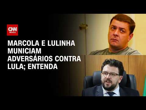 Casos Marcola e Lulinha municiam adversários contra Lula; entenda | CNN PRIME TIME