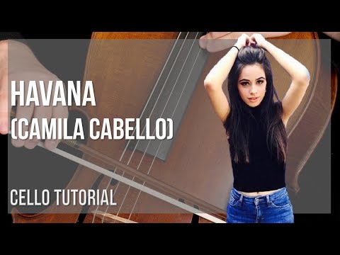 How to play Havana by Camila Cabello on Cello (Tutorial)