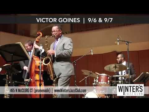 Victor Goines at Winters Jazz Club this weekend.