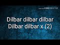 Dilbar song lyrics