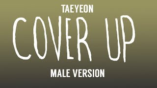 [MALE VERSION] Taeyeon - Cover Up