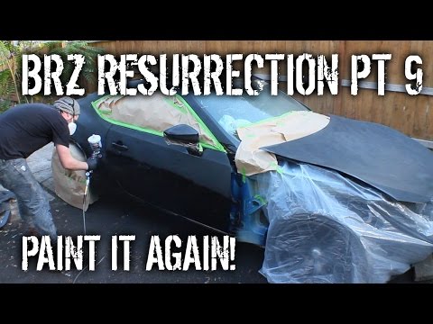 BRZ Resurrection Pt 9 - Paint It Again!