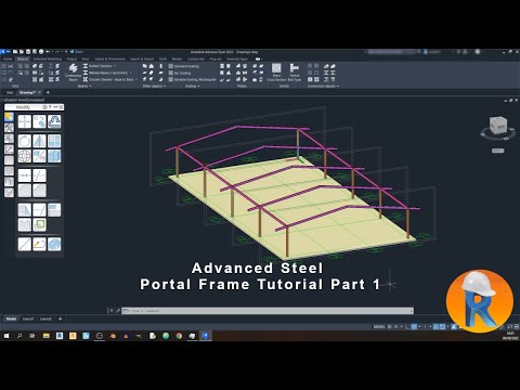 Advanced Steel 2022 | Portal Frame Tutorial Part 1