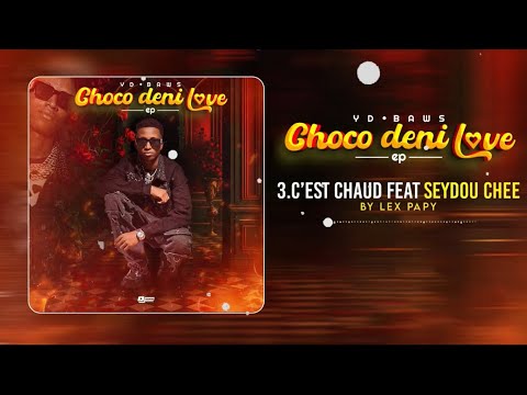3-Yd Baws feat Seydou Che - C’est Chaud ( VISUALISER )