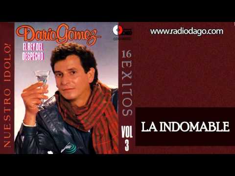 Darío Gómez - La Indomable [Audio Oficial]