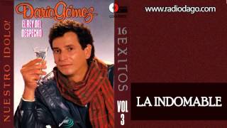 Darío Gómez - La Indomable [Official Audio]