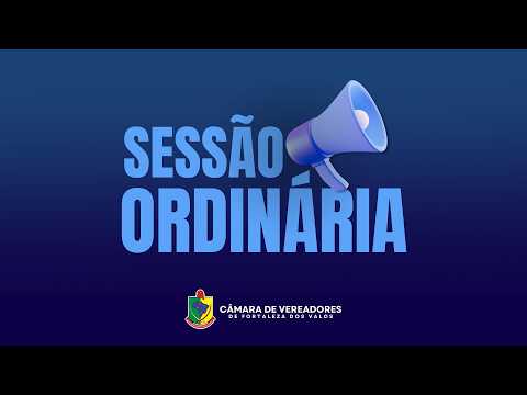 25ª Sessão Ordinária de 2026.