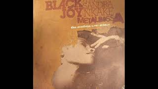 Blackjoy feat Sandra Nkake - Metal Bossa (Restless Soul remix)