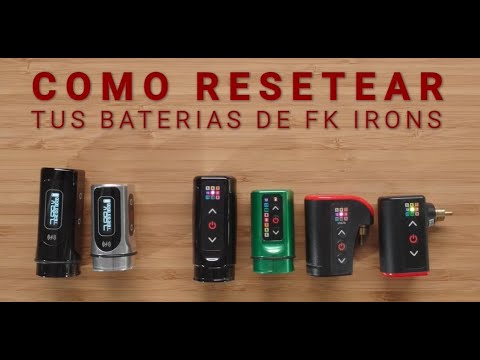 Como  resetear tus baterías de FK Irons